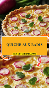 Quiche aux radis