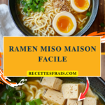 Ramen miso maison facile