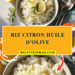 Riz citron huile d’olive