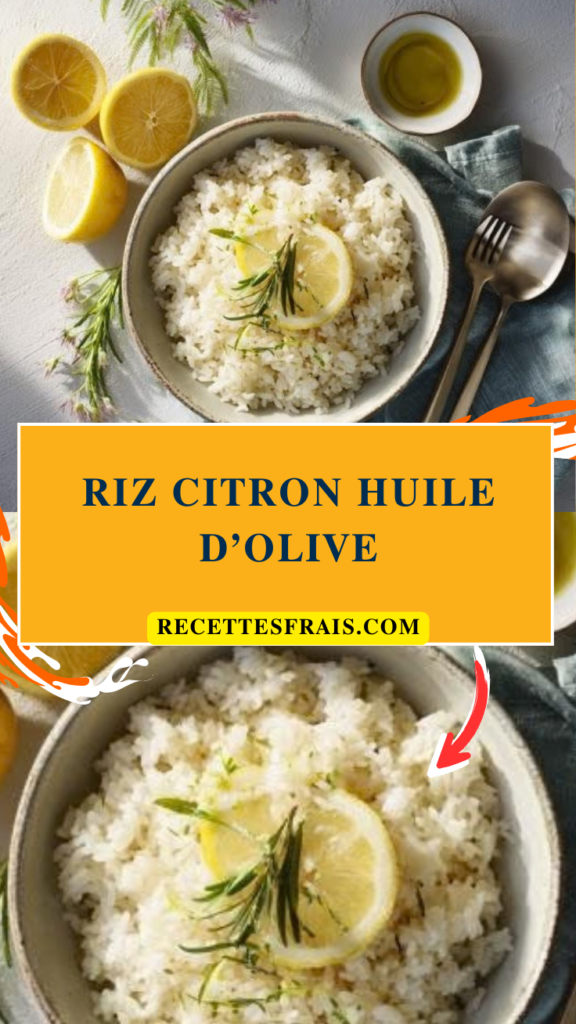 Riz citron huile d’olive