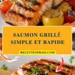 Saumon grillé simple et rapide