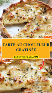 Tarte au chou-fleur gratinée