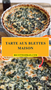 Tarte aux blettes maison