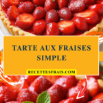 Tarte aux fraises simple