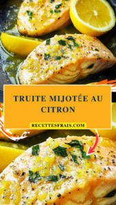 Truite mijotée au citron