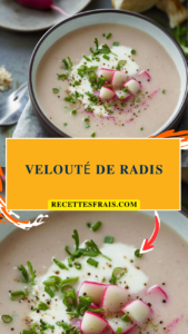 Velouté de radis