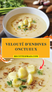 Velouté d’endives onctueux