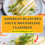 Asperges blanches sauce mousseline classique
