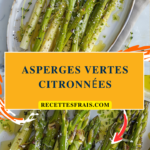 Asperges vertes citronnées