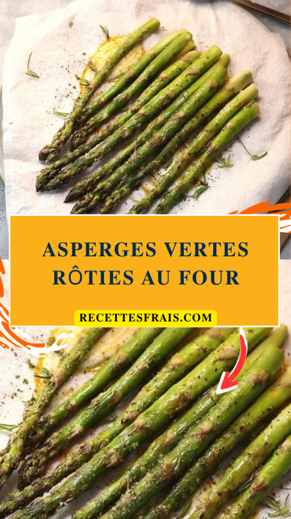 Asperges vertes rôties au four