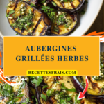 Aubergines grillées herbes