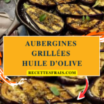 Aubergines grillées huile d’olive