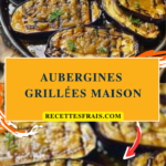 Aubergines grillées maison
