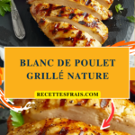 Blanc de poulet grillé nature