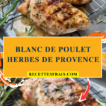 Blanc de poulet herbes de Provence