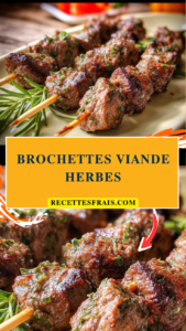 Brochettes viande herbes