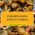 Champignons poêlés citron