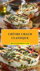 Chèvre chaud classique