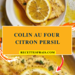 Colin au four citron persil
