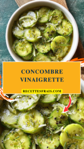 Concombre vinaigrette