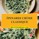 Épinards crème classique