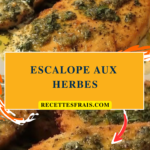 Escalope aux herbes