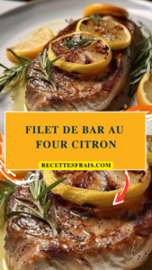 Filet de bar au four citron