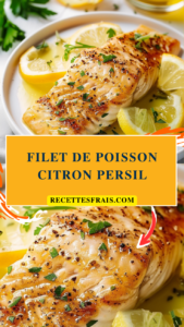 Filet de poisson citron persil