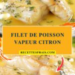 Filet de poisson vapeur citron