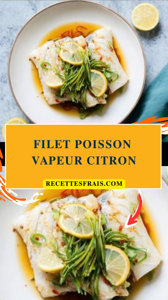 Filet poisson vapeur citron