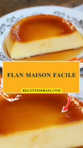 Flan maison facile