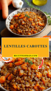Lentilles carottes