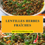 Lentilles herbes fraîches