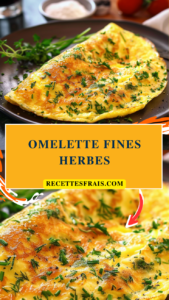 Omelette fines herbes