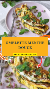 Omelette menthe douce
