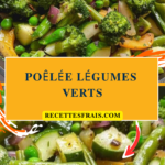 Poêlée légumes verts