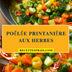 Poêlée printanière aux herbes