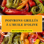 Poivrons grillés à l’huile d’olive