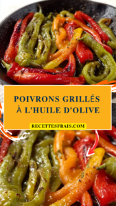 Poivrons grillés à l’huile d’olive