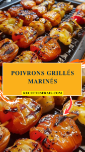 Poivrons grillés marinés