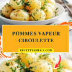 Pommes vapeur ciboulette