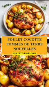 Poulet cocotte pommes de terre nouvelles