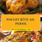 Poulet rôti ail persil