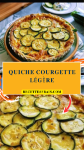 Quiche courgette légère
