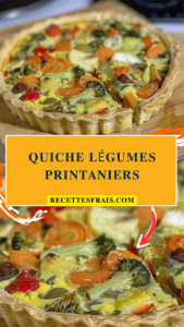 Quiche légumes printaniers