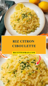 Riz citron ciboulette