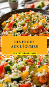 Riz froid aux légumes