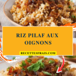 Riz pilaf aux oignons