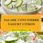 Salade concombre yaourt citron