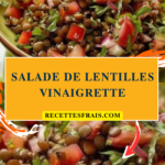 Salade de lentilles vinaigrette